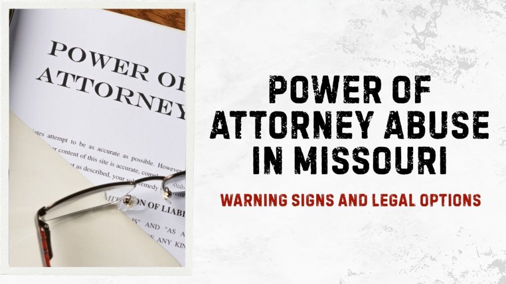 Power of Attorney Abuse in Missouri